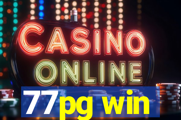 77pg win